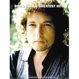 Bob Dylans Greatest Hits Complete   Piano/Vocal/Guitar 