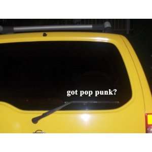  got pop punk? Funny decal sticker Brand New Everything 