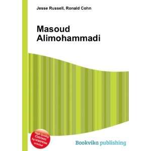 Masoud Alimohammadi Ronald Cohn Jesse Russell  Books