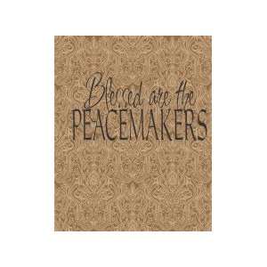  Blessed our the peacemakers