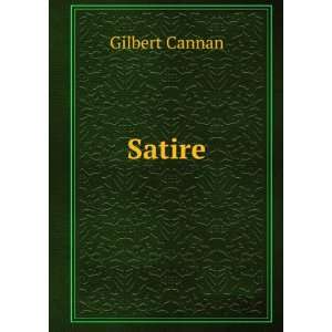  Satire Gilbert Cannan Books
