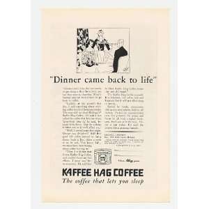  Kaffee Hag Coffee Dinner Back to Life Print Ad (19123)
