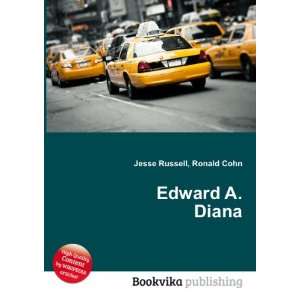  Edward A. Diana Ronald Cohn Jesse Russell Books