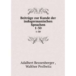  Sprachen. 1 30 Walther Prellwitz Adalbert Bezzenberger  Books
