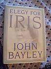 Elegy for Iris by John Bayley (1999, Hardcover)
