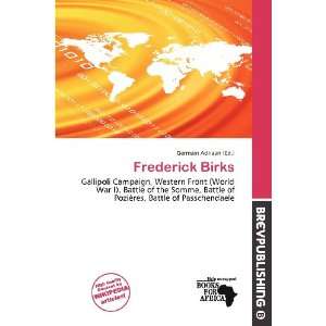  Frederick Birks (9786136603964) Germain Adriaan Books