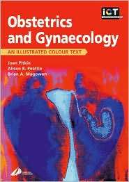 Obstetrics and Gynecology An Illustrated Colour Text, (044305035X 