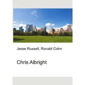  Chris Albright Ronald Cohn Jesse Russell Books