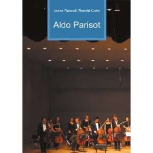  Aldo Parisot Ronald Cohn Jesse Russell Books