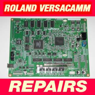Roland Versacamm Main Board Repair Services SP 300 300v  
