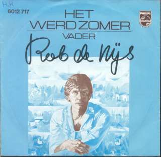 Rob De Nijs   Het Werd Zomer Dutch 1977 PS 7  