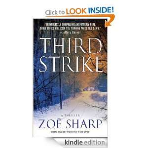 Third Strike A Charlie Fox Mystery (Charlie Fox Thrillers) Zoe Sharp 