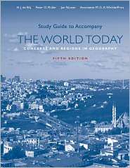 Study Guide t/a The World Today Concepts and Regions in Geography 