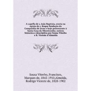   1845 1910,Almeida, Rodrigo Vicente de, 1828 1902 Sousa Viterbo Books