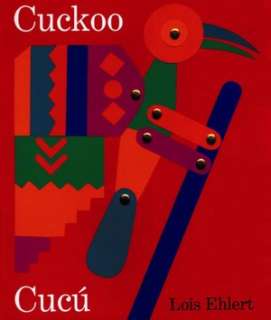  Cuckoo/Cucu A Mexican Folktale/Un cuento folklorico 