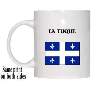  Canadian Province, Quebec   LA TUQUE Mug Everything 