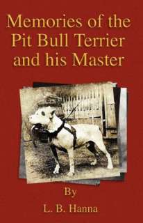   American Pit Bull Terrier (History O by Joseph L. L 