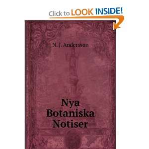  Nya Botaniska Notiser N. J. Andersson Books