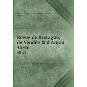  Revue de Bretagne, de VendÃ©e & dAnjou. 45 46 Nantes 