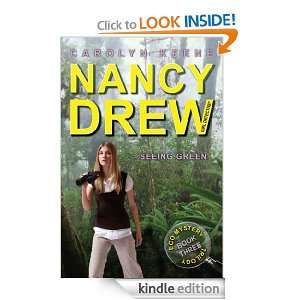 Seeing Green (Nancy Drew) Carolyn Keene  Kindle Store