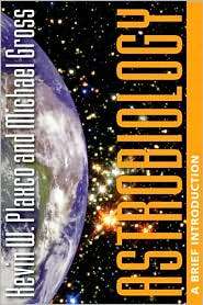 Astrobiology, (0801883660), Kevin W. Plaxco, Textbooks   Barnes 