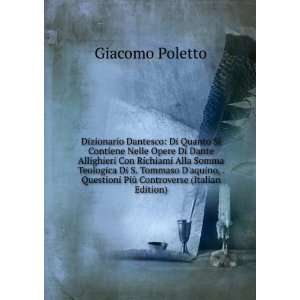   Tommaso Daquino, . Questioni PiÃ¹ Controverse (Italian Edition