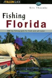   Florida State Parks A Complete Recreation Guide by 