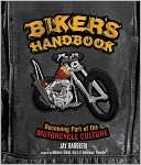   Bikers Handbook Becoming Part of the Motorcycle 