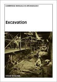 Excavation, (0521798019), Steve Roskams, Textbooks   