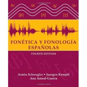    Fontica y fonologa espaolas [Paperback] Armin Schwegler Books