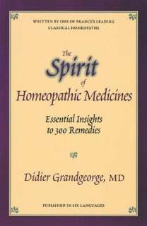  Spirit of Homeopathic Medicines Essential Insights 