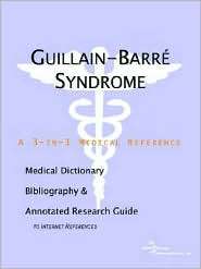 Guillain Barre Syndrome Medical Dictionary, Bibliography, and 