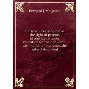  Christian free schools or the right of parents to provide 
