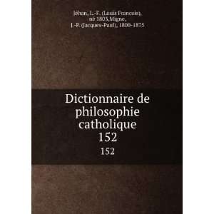   ), nÃ© 1803,Migne, J. P. (Jacques Paul), 1800 1875 JÃ©han Books