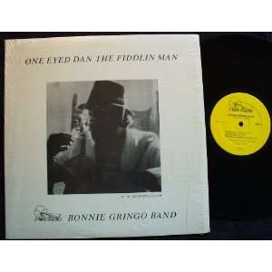  One Eyed Dan the Fiddlin Man Bonnie Gringo Band Music
