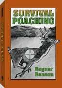 Survival Poaching Ragnar Benson