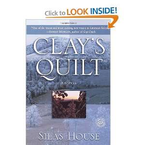   Quilt (Ballantine Readers Circle) [Paperback] Silas House Books