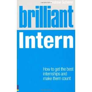  Brilliant Intern (9780273756651) Andrew Scherer Books