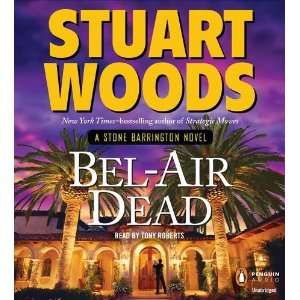    Bel Air Dead (Stone Barrington) [Audio CD] Stuart Woods Books