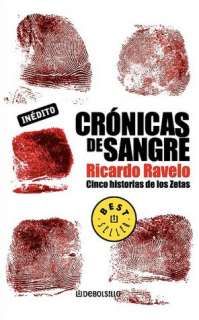 Cronicas de sangre/ Blood Chronicles  Cinco Historias De Los Zetas 