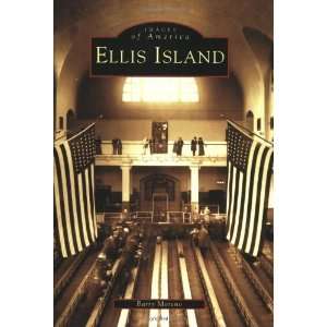   Ellis Island (NJ) (Images of America) [Paperback] Barry Moreno Books