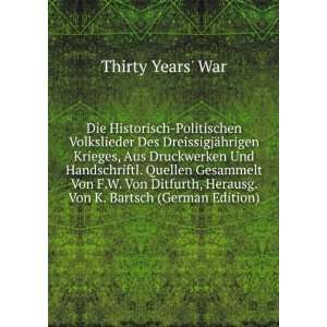   Bartsch (German Edition) Thirty Years War 9785874035099 