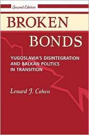 Broken Bonds, Vol. 2, (0813324777), Lenard J Cohen, Textbooks   Barnes 