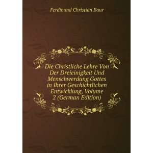   , Volume 2 (German Edition) Ferdinand Christian Baur Books