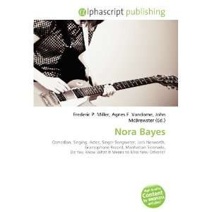  Nora Bayes (9786132901927) Books