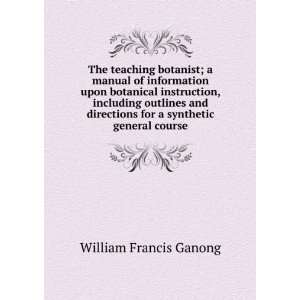   synthetic general course William Francis Ganong  Books