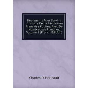   Nombreuses Planches, Volume 1 (French Edition) Charles D HÃ