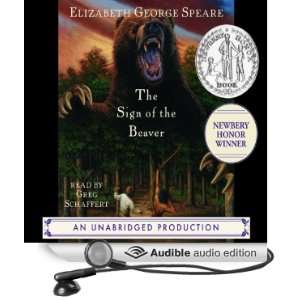  The Sign of the Beaver (Audible Audio Edition) Elizabeth 
