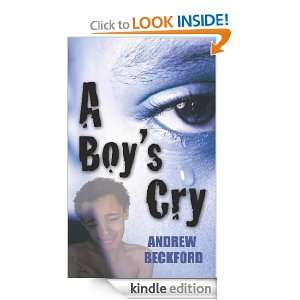 Boys Cry Andrew Beckford  Kindle Store
