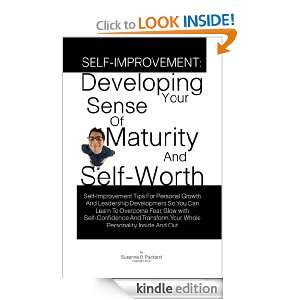 Self Improvement Developing Your Sense Of Maturity And Self Worth 